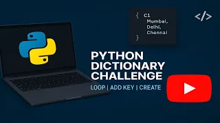 Beginner Solves Python Dictionary Challenge Loop Add Key Create Dict Day 30