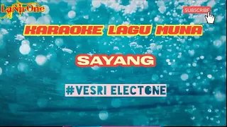 karaoke lagu muna sayang versi elcton 