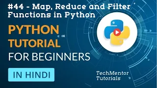 - Map Reduce and Filter Functions in Python Python Tutorial for Beginners