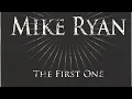 Mike Ryan - Turnaround