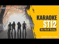 Download Lagu ST12 - Aku Masih Sayang (Karaoke Original Music Video)
