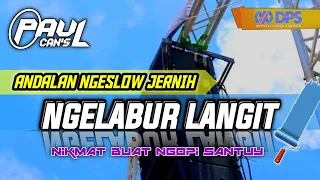 dj cek sound paling enak di dunia dj ngelabur langit slow jedug empuk horeg
