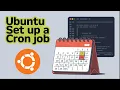 How to Set Up a Cron Job in Ubuntu Automate Commands Easily