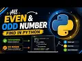 Master Even Odd Numbers in Python in 5 Minutes program