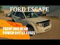 Ford Escape - POWER OUTLET CIGARETTE LIGHTER Fuse Location 2008-2012