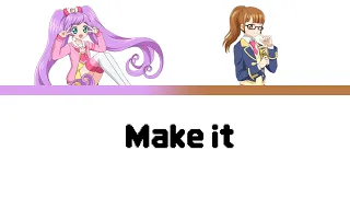 한국판 프리파라 라라 미래 Make It 가사 