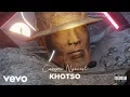 Download Lagu Cassper Nyovest - Khotso