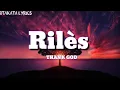 riles thank God