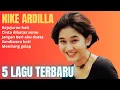 Download Lagu NIKE ARDILLA THE BEST | LAGU NOSTALGIA KENANGAN TERBARU 2025