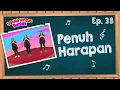 Download Lagu [Sekolah Minggu Gembira] PENUH HARAPAN - Gerak dan Lagu (Ep. 38)