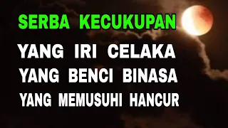 Download Yang Iri Celaka - Yang Benci Binasa - Yang Memusuhi Hancur - Do'a Jaya MP3