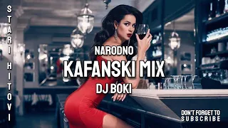 narodno kafanski mix stari hitovi by dj boki