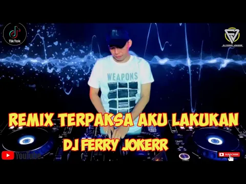 Download MP3 DJ TERPAKSA AKU LAKUKAN ‼️ CAMPURAN TIK TOK 2024