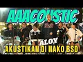 Lagu IRL AKUSTIKAN - KING ALOY JADI MC DADAKAN! 🤣 #BUKANMARAPTHON