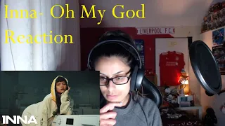 Download Inna - Oh My God Reaction MP3