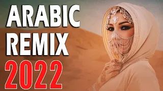 Best Arabic Remix 2022 New Songs Arabic Mix Music Arabic House Mix 2022 