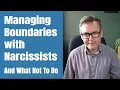 Download Lagu Managing Boundaries with Narcissists Part 1
