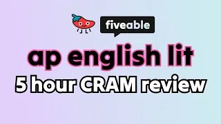 AP English Literature - 5 Hour CRAM review all essays