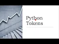 Python Fundamentals - Python Tokens