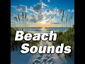 Tides of Calm: Peaceful Beach Ambiance