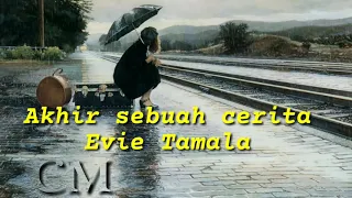 Download Evie Tamala - akhir sebuah cerita MP3