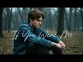 If You Were Me - The Saddest Love Ballad Ever (Lyrics Video) | Echo Heart Music