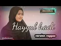 Download Lagu New sholawat version reggae    Hayyul hadi risa solihah