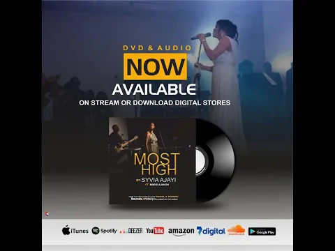 Download MP3 YES YOU ARE THE LORD MOST HIGH | Syvia Ajayi Ft Mario Ajavon | Official Live VIDEO|
