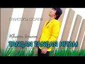 Download Lagu TANGAN TANGAN HITAM | KHANA IRAMA || ( Rita Sugiarto ) DANGDUT COVER