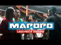 Download Lagu LAGU PESTA TERBARU 🌴 MAPOPO REMIX