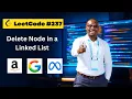 Delete Node in a Linked List The Trick That Makes It O 1 LeetCode 237