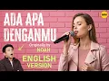 Lagu ADA APA DENGANMU - English AI Cover (Originally by NOAH) - Cover Bahasa Inggris pakai AI