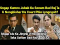 Download Lagu Sngap Lah Pynpaw U Nongbishar Ïaka Jingrai Ïaka Sonam Bad U Raj Ha Court? Aiu Kata Jingrai Sngap?
