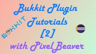 Bukkit Plugin Tutorials 2 - Simple Commands