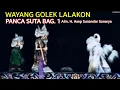 Lagu Wayang Golek Asep Sunandar Sunarya lalakon PANCA SUTA BAG. 1
