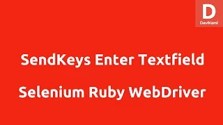 Selenium Ruby Sendkeys Enter Text into Textfield