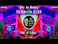 Download Lagu Ganga Nahavan Aai Soon Mai | Bhole DJ Hard Bass 2025 | Haridwar Mix – DJ SoNu EDM King