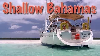 Shallow Bahamas – Distant Shores Classic Ep#5