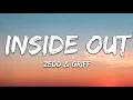 Zedd - Inside Out (Lyrics) feat. Griff