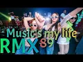 RMX - Music's my life