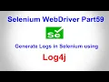 Selenium WebDriver Part59 Generate Logs in Selenium WebDriver using log4j log4j xml