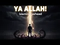 Ya Allah | High-Energy Islamic Nasheed | EmaanTunes