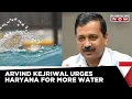 Download Lagu Delhi Water Crisis | Arvind Kejriwal Urges Haryana Govt To Releases More Water For Sake Of Humanity