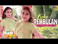 Download Lagu SHINTA ARSINTA | LUKA REMBULAN | Official Music Video