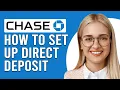 How To Set Up Direct Deposit With Chase Can You Set Up A Direct Deposit With Chase Online