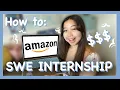 How I got an Amazon software engineering internship Timeline and Tips Big Tech