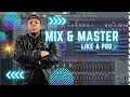 Download Lagu How to Mix and Master in FL Studio Like a Pro (Step-by-Step Tutorial)
