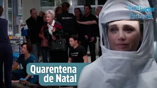 Médicos e pacientes em quarentena de Natal | The Good Doctor em Português