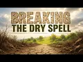 Breaking the Dryspell Tom Stone 2026