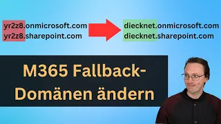 M365 Fallback Domane andern onmicrosoft com und sharepoint com